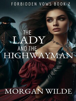 cover image of The Lady & the Highwayman